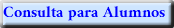 Consulta para Alumnos